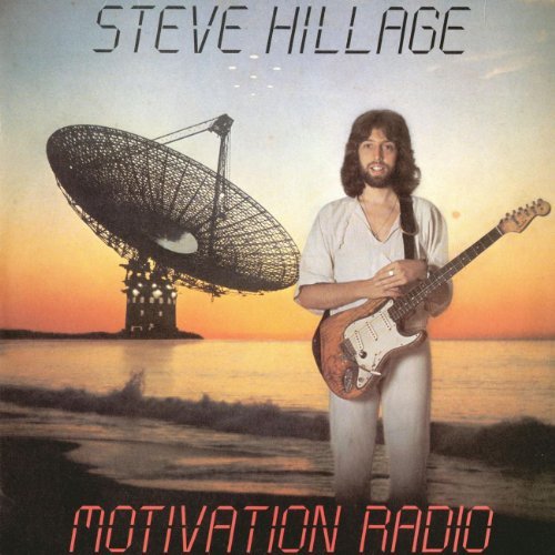 Steve Hillage/Motivation Radio@Remastered