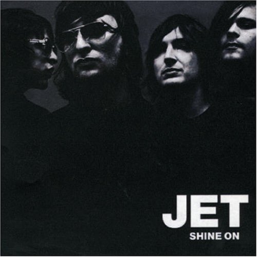 Jet/Shine On@Import-Aus@Incl. Bonus Tracks