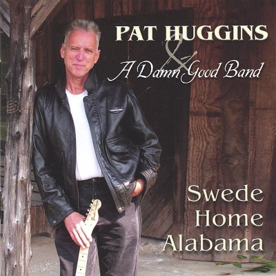 Pat Huggins/Swede Home Alabama