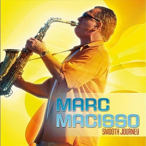 Marc Macisso Smooth Journey 