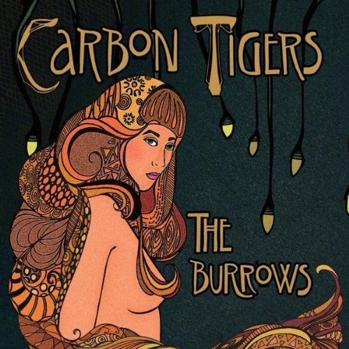Carbon Tigers/Burrows