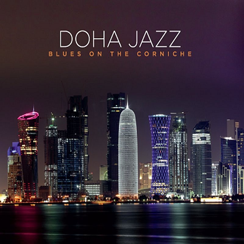 Doha Jazz/Blues On The Corniche