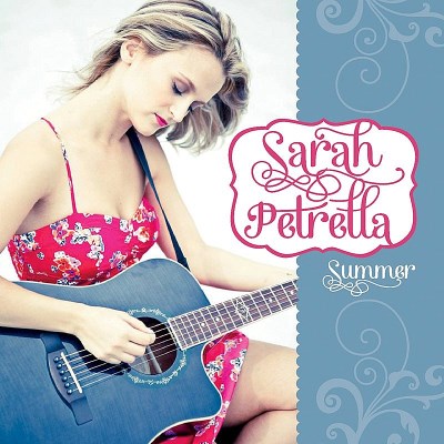 Sarah Petrella/Summer