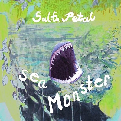 Salt Petal/Sea Monster