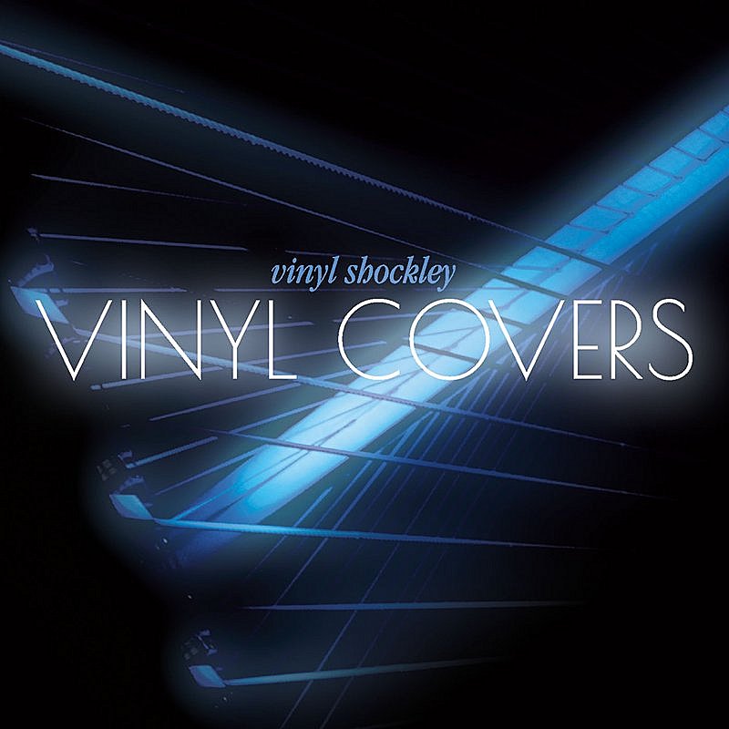 Vinyl Shockley/Vinyl Covers