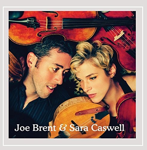 Joe Brent/Joe Brent & Sara Caswell