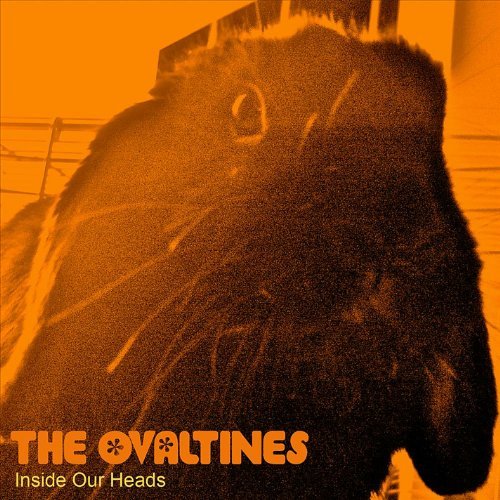 Ovaltines/Inside Our Heads