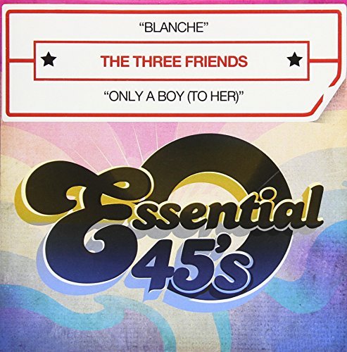 Three Friends/Blanche@Cd-R@Digital 45