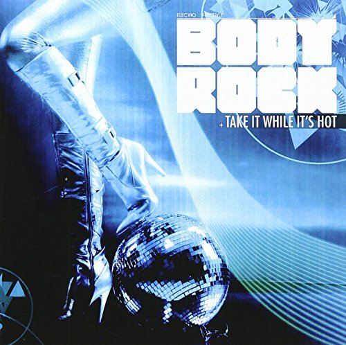 Body Rock/Take It While It's Hot@Cd-R