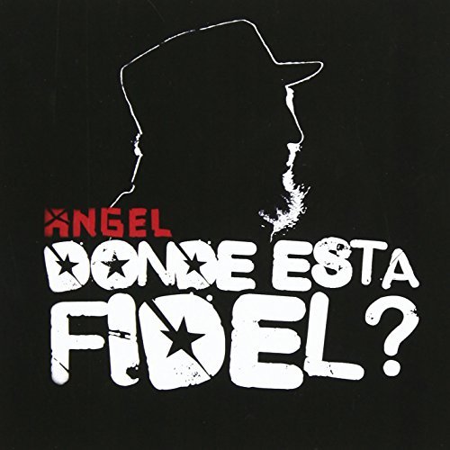 Angel/Donde Esta Fidel?@Cd-R@Digital 45