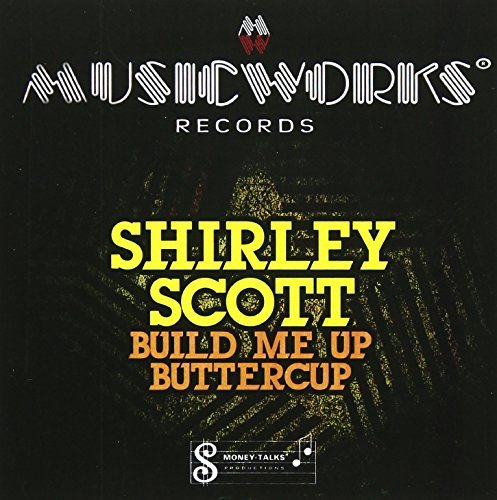 Shirley Scott/Build Me Up Buttercup@Cd-R