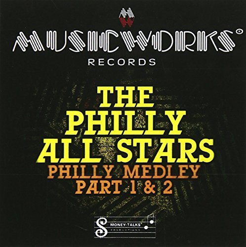 Philly All Stars/Philly Medley Part 1 & 2@Cd-R