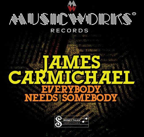 James Carmichael/Everybody Needs Somebody@Cd-R