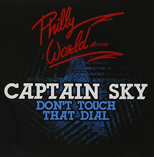 Captain Sky/Don'T Touch That Dial@Cd-R
