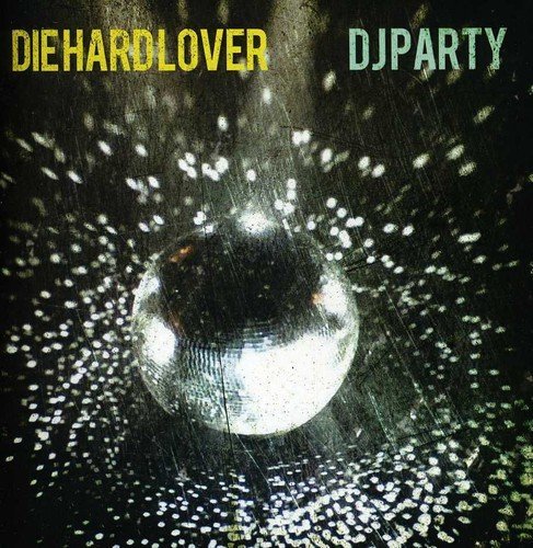 Dj Party/Die Hard Lover@Cd-R