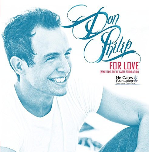 Don Philip/For Love (Benefiting The He Ca@Cd-R