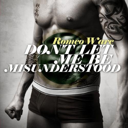 Romeo Ware/Don'T Let Me Be Misunderstood@Cd-R