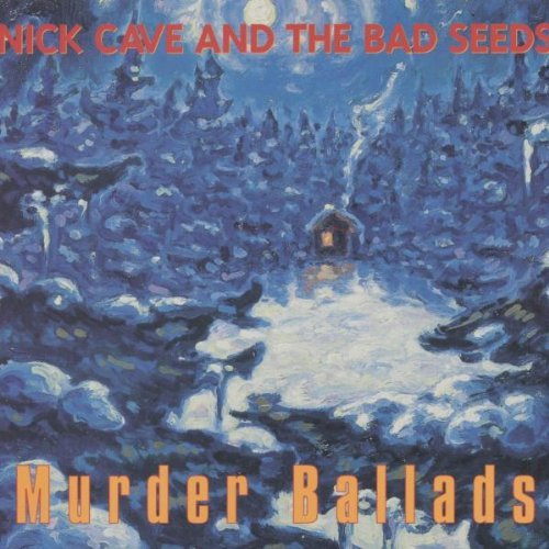 Nick Cave & The Bad Seeds/Murder Ballads@Import-Gbr