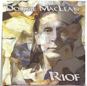 Dougie Maclean/Riof