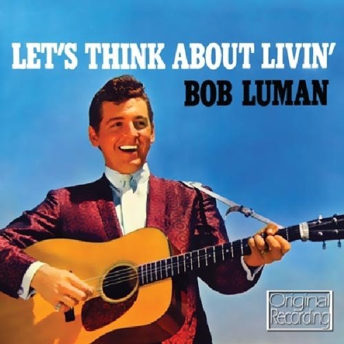 Bob Luman/Let's Think About Living@Import-Gbr