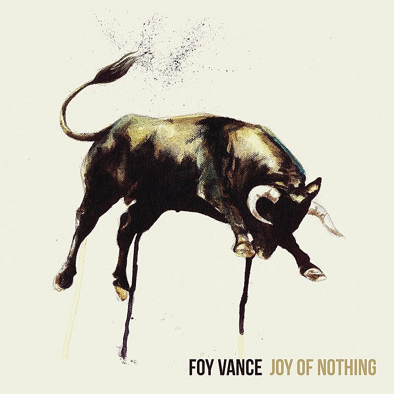 Foy Vance/Joy Of Nothing@Import-Gbr