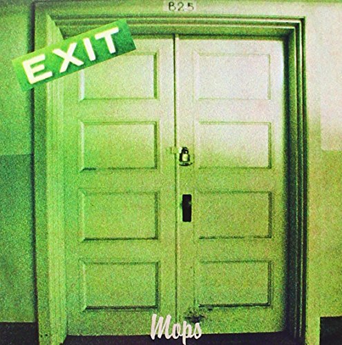 Mops/Exit