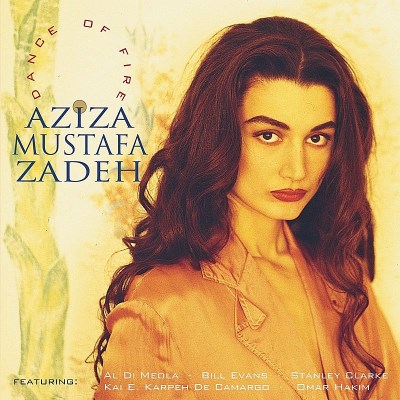 Aziza Mustafa Zadeh/Dance Of Fire@Import-Eu