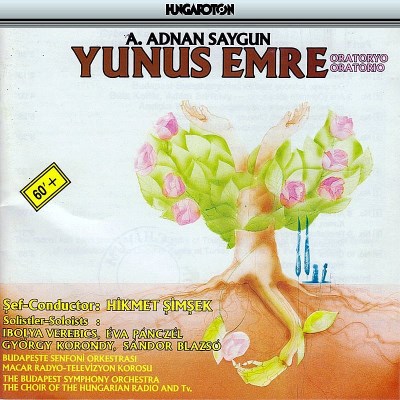 Ahmed Adnan Saygun/Yunus Emre@Hungarian Radio & Television C