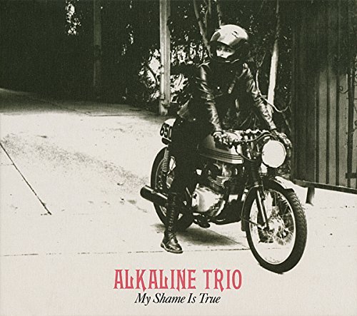 Alkaline Trio/My Shame Is True@Import-Gbr