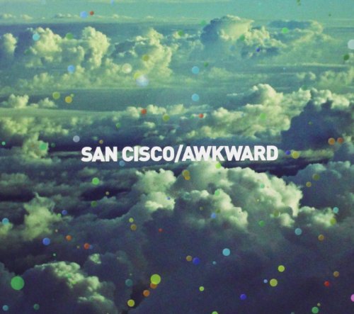 San Cisco/Awkward@Import-Aus
