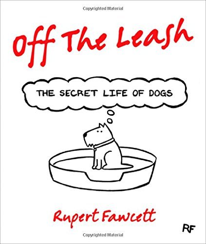 Rupert Fawcett/Off the Leash