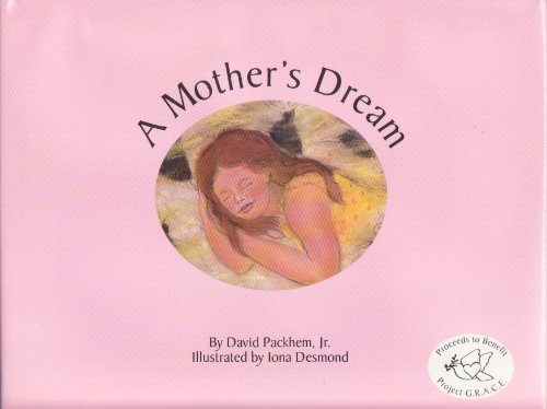 Packhem David Jr. Mother's Dream 