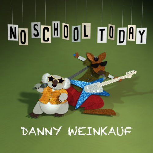 Danny Weinkauf/No School Today