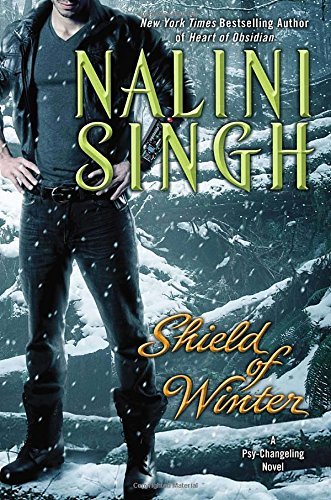 Nalini Singh/Shield of Winter