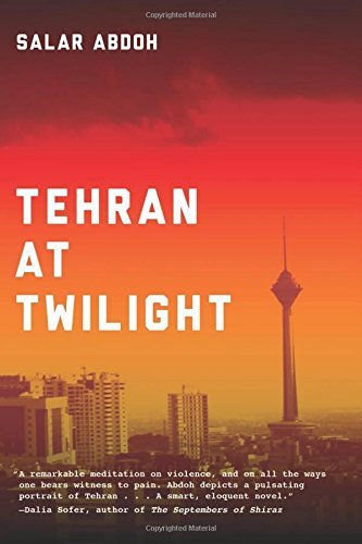 Salar Abdoh/Tehran at Twilight