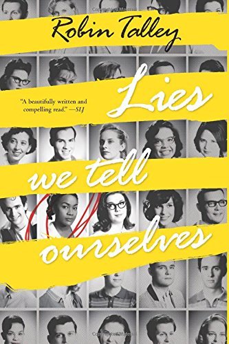 Robin Talley/Lies We Tell Ourselves@Original