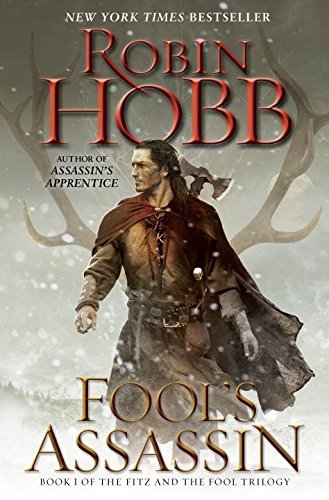 Robin Hobb/Fool's Assassin@ Book One of the Fitz and the Fool Trilogy