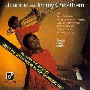 Jeannie & Jimmy Cheatham/Sweet Baby Blues