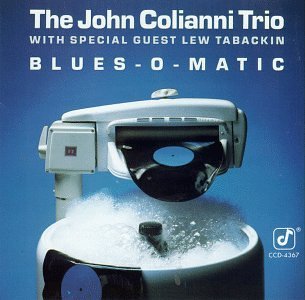 John Trio Colianni/Blues-O-Matic@Feat. Lew Tabackin