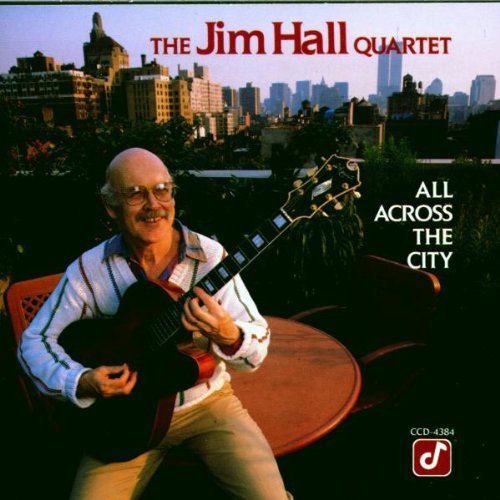 Jim Quartet Hall/All Across The City