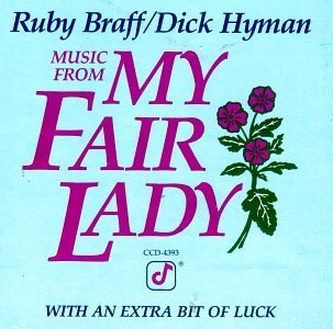 Braff/Hyman/Music From My Fair Lady
