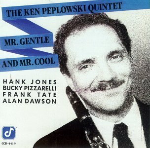 Ken Quintet Peplowski/Mr. Gentle & Mr. Cool