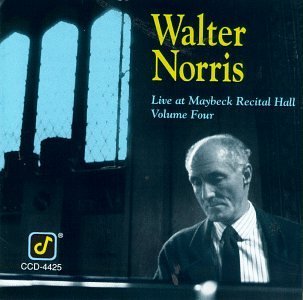 Walter Norris/Vol. 4-Live At Maybeck Recital