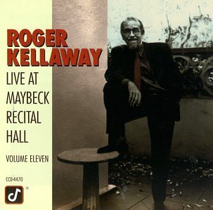 Kellaway Roger Live At Maybeck Recital Hall 