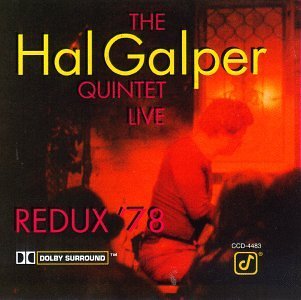 Galper Hal Quintet Live Redux '78 