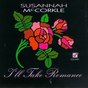Susannah Mccorkle I'll Take Romance 