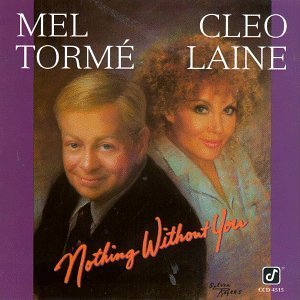 Torme Laine Nothing Without You CD R 
