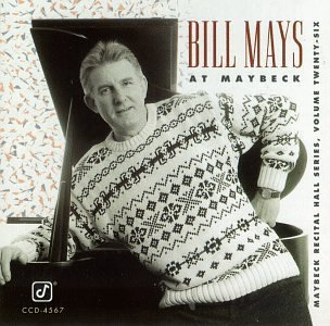Bill Mays Live At Maybeck Recital Hall 