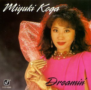 Miyuki Koga/Dreamin'