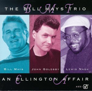 Bill Mays/Ellington Affair